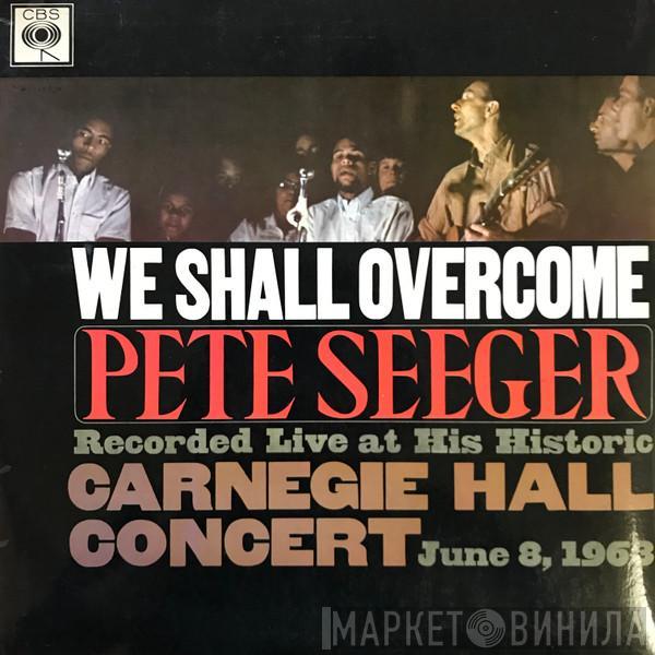 Pete Seeger - We Shall Overcome