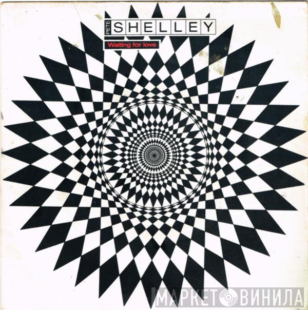 Pete Shelley - Waiting For Love