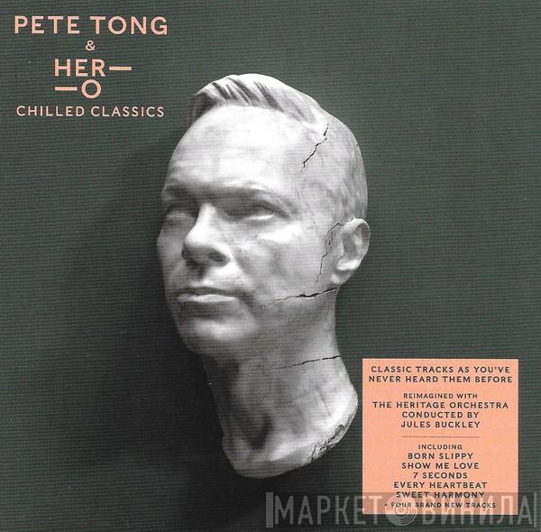 Pete Tong, The Heritage Orchestra - Chilled Classics