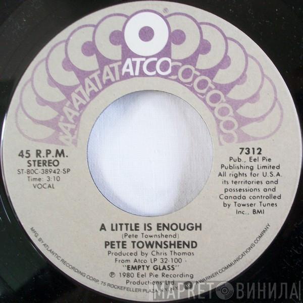 Pete Townshend - A Little Is Enough