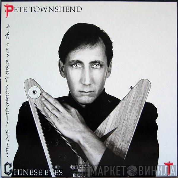 Pete Townshend - All The Best Cowboys Have Chinese Eyes