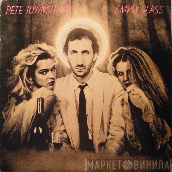  Pete Townshend  - Empty Glass