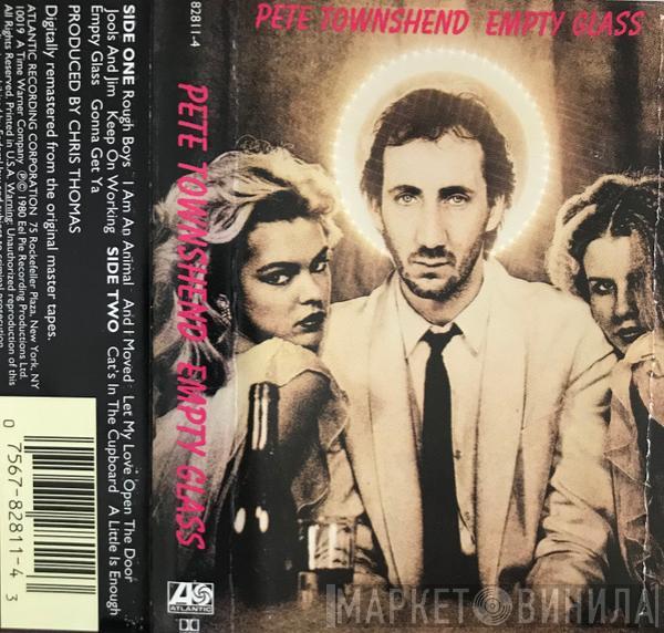  Pete Townshend  - Empty Glass