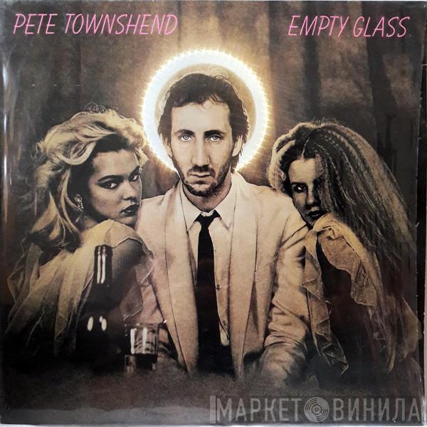  Pete Townshend  - Empty Glass