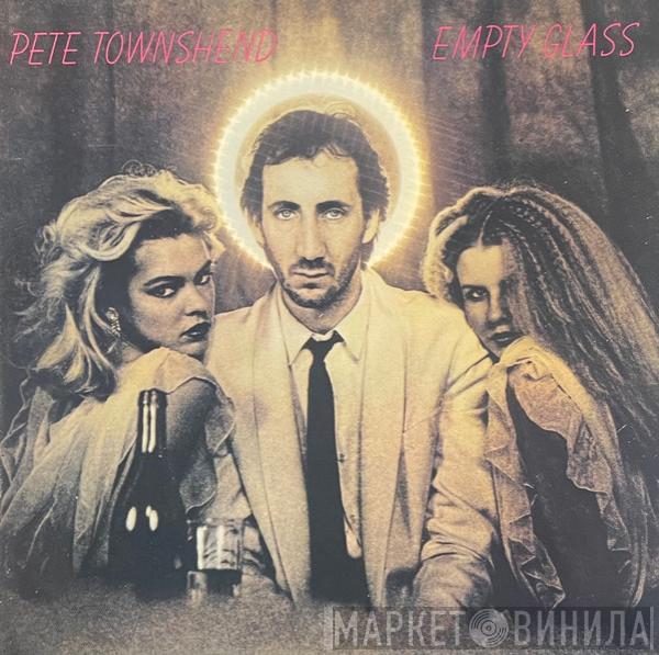  Pete Townshend  - Empty Glass