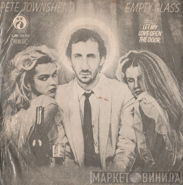  Pete Townshend  - Empty Glass