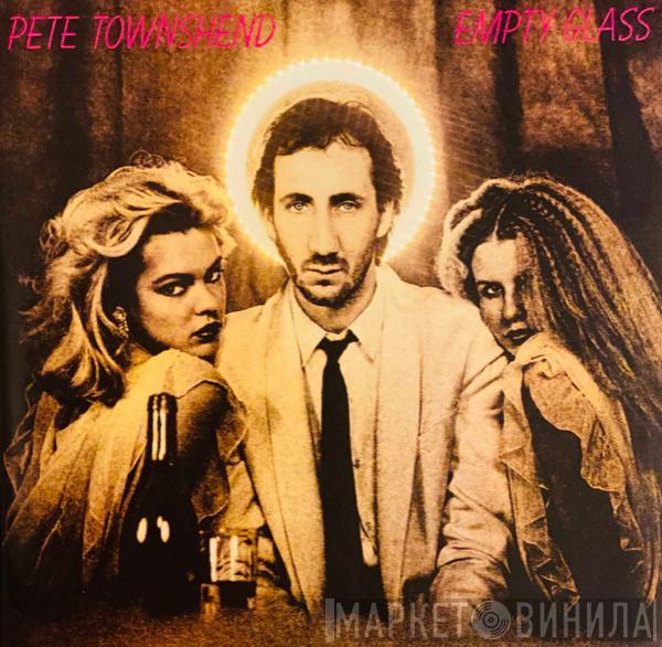  Pete Townshend  - Empty Glass