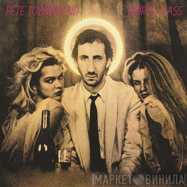  Pete Townshend  - Empty Glass