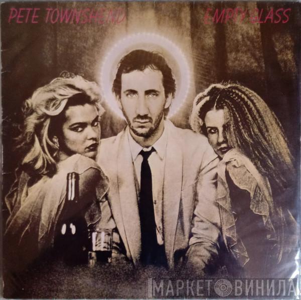  Pete Townshend  - Empty Glass