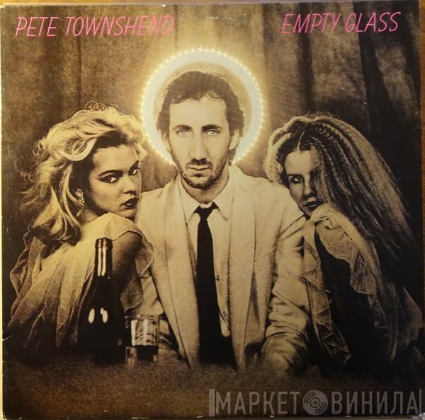  Pete Townshend  - Empty Glass