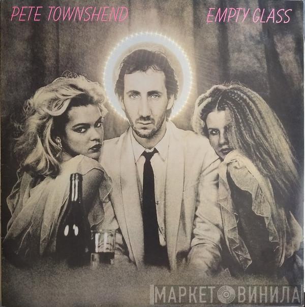 Pete Townshend - Empty Glass