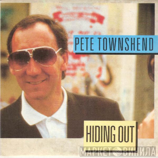 Pete Townshend - Hiding Out