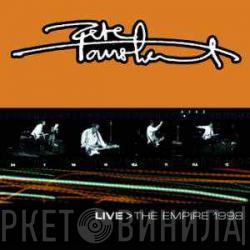 Pete Townshend - Live > The Empire 1998