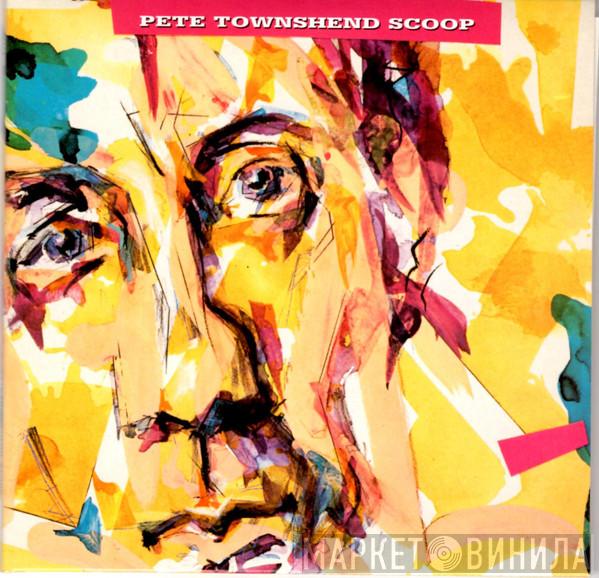  Pete Townshend  - Scoop