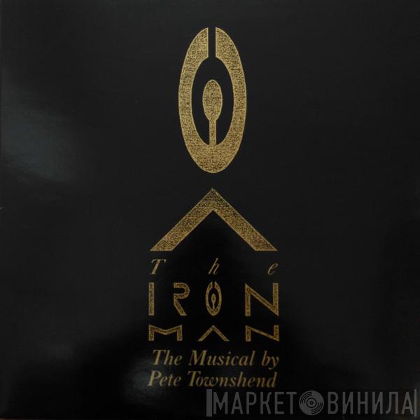 Pete Townshend - The Iron Man (The Musical By Pete Townshend)