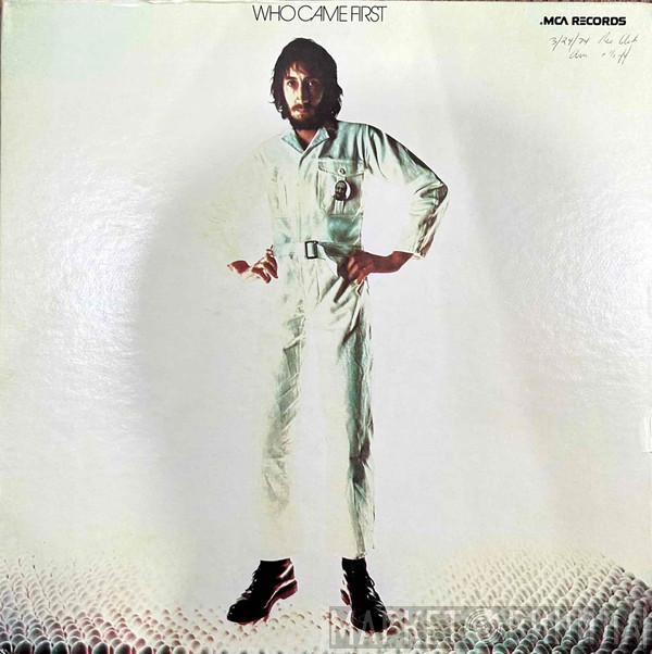 Pete Townshend - Who Came First
