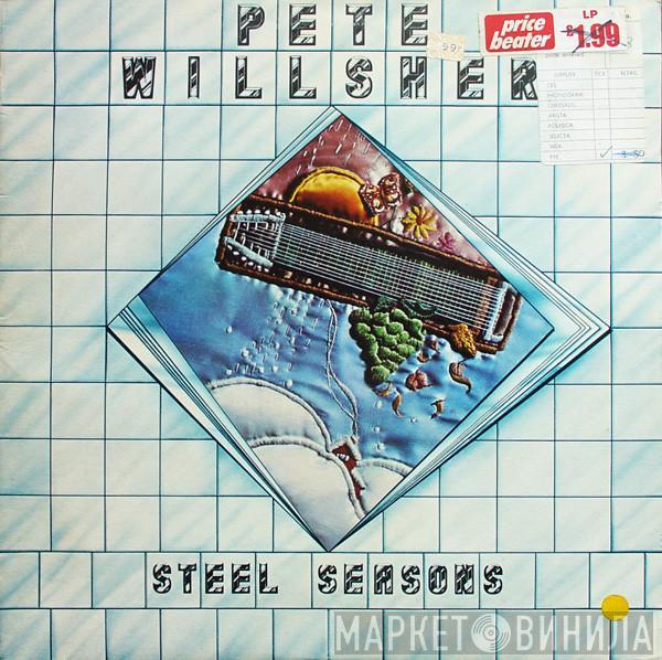 Pete Willsher - Steel Seasons