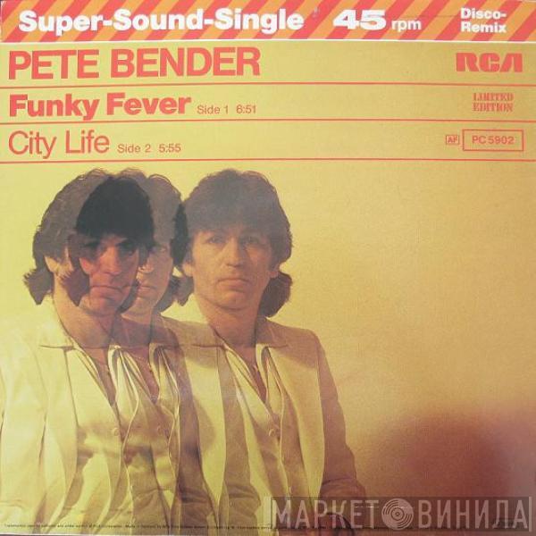 Pete Wyoming Bender - Funky Fever