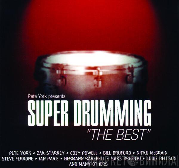 Pete York - Pete York Presents Super Drumming "The Best"