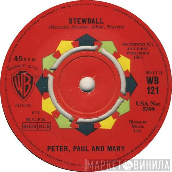 Peter, Paul & Mary - Stewball / The Cruel War