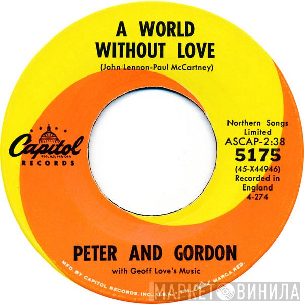  Peter & Gordon  - A World Without Love / If I Were You
