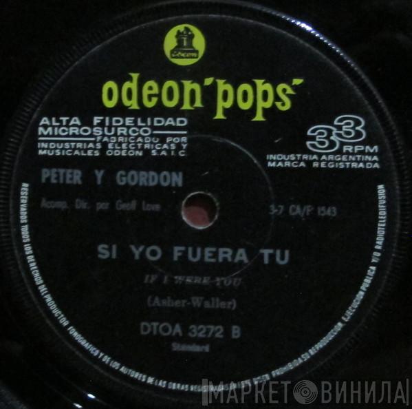  Peter & Gordon  - Un Mundo Sin Amor / Si Yo Fuera Tu