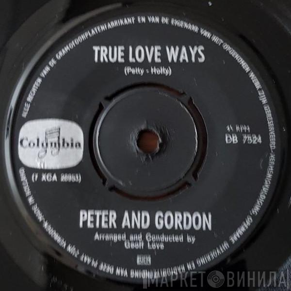  Peter & Gordon  - True Love Ways