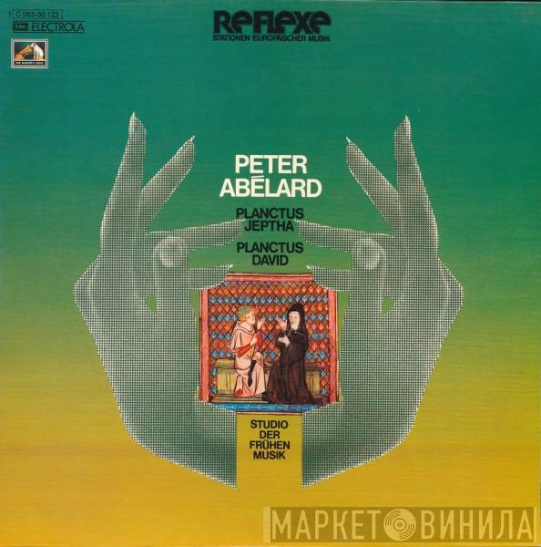 Peter Abélard, Studio Der Frühen Musik - Planctus Jeptha / Planctus David