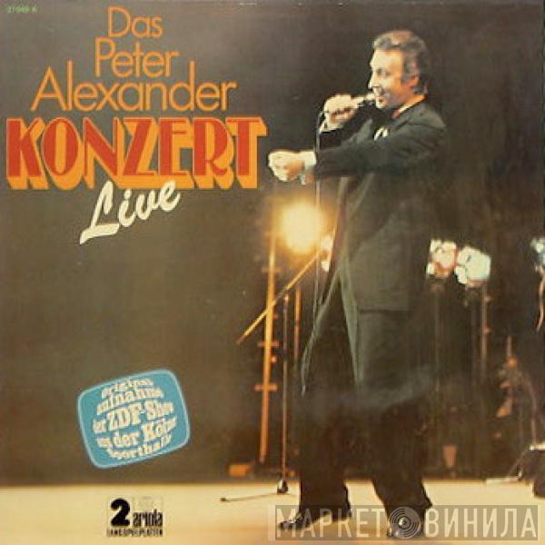  Peter Alexander  - Das Peter Alexander Konzert Live