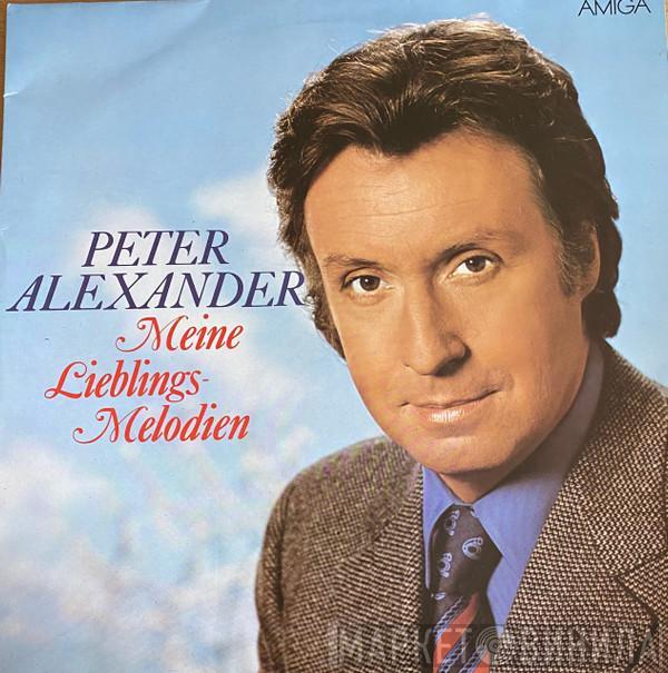 Peter Alexander - Meine Lieblings-Melodien