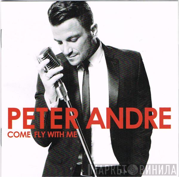  Peter Andre  - Come Fly With Me