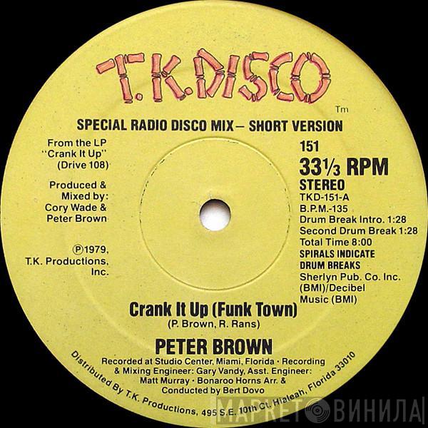 Peter Brown  - Crank It Up (Funk Town)