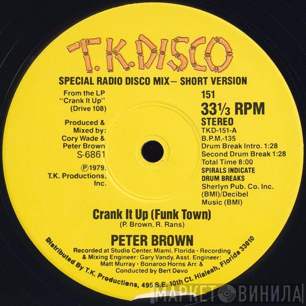  Peter Brown   - Crank It Up (Funk Town)