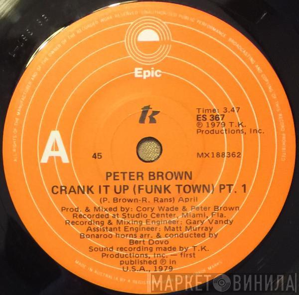  Peter Brown   - Crank It Up (Funk Town)