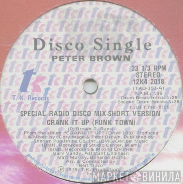  Peter Brown   - Crank It Up (Funk Town)