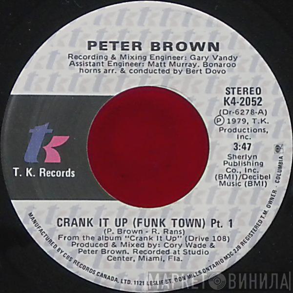  Peter Brown   - Crank It Up (Funk Town)