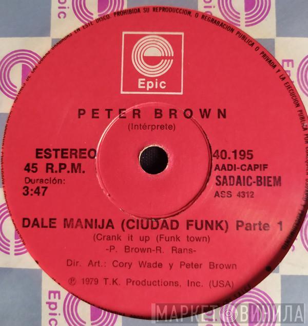  Peter Brown   - Dale Manija