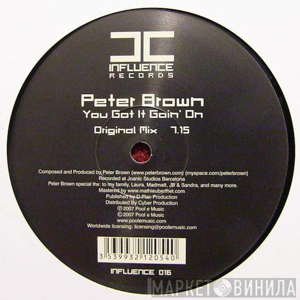 Peter Brown  - You Got It Goin' On