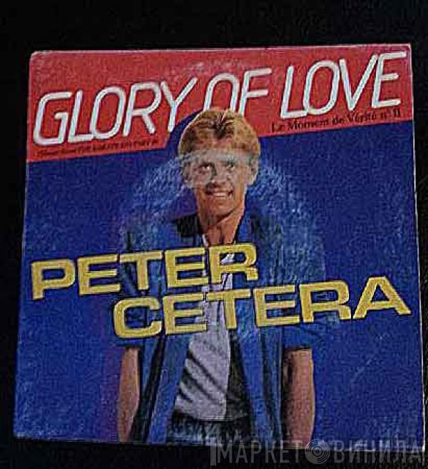  Peter Cetera  - Glory Of Love (Theme From Karate Kid Part II)