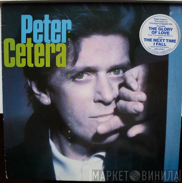 Peter Cetera - Solitude / Solitaire