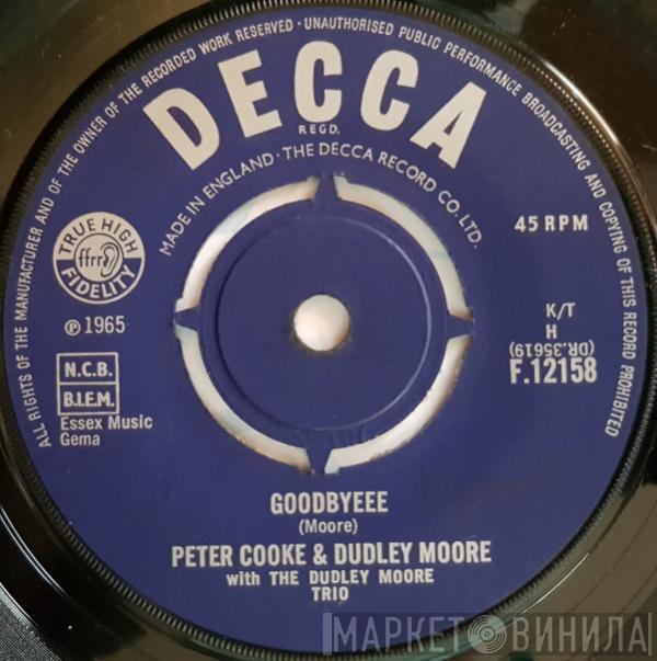 Peter Cook & Dudley Moore, Dudley Moore Trio - Goodbyeee / Not Only But Also