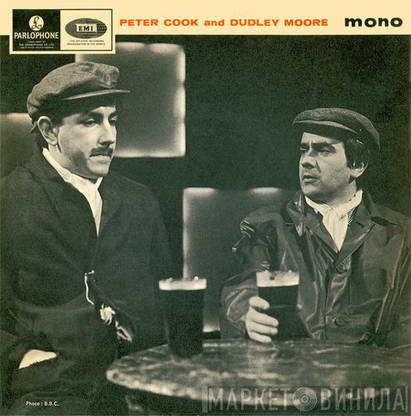 Peter Cook & Dudley Moore - Peter Cook And Dudley Moore
