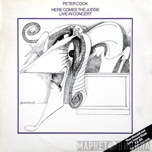 Peter Cook - Here Comes The Judge