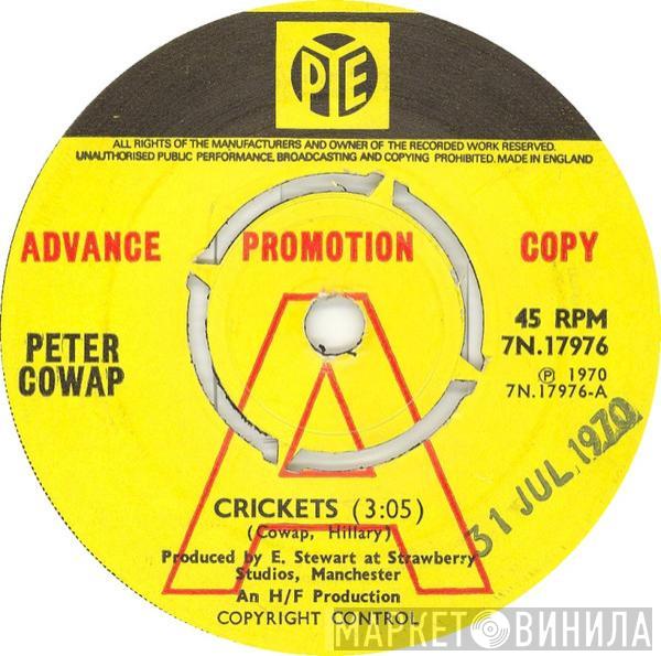 Peter Cowap - Crickets