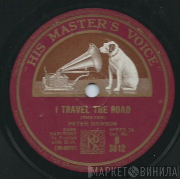 Peter Dawson - I Travel The Road / My Sword And I