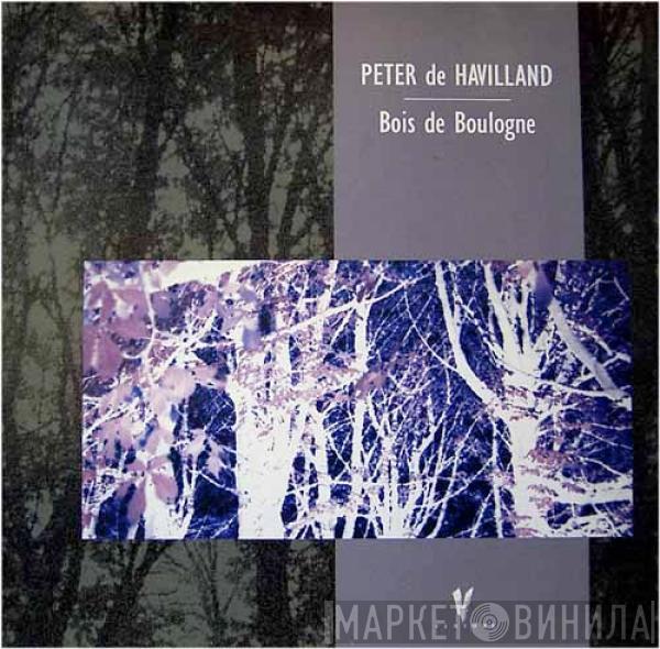 Peter De Havilland - Bois De Boulogne