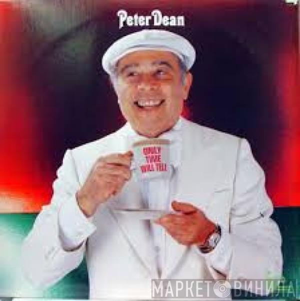 Peter Dean - Only Time Will Tell