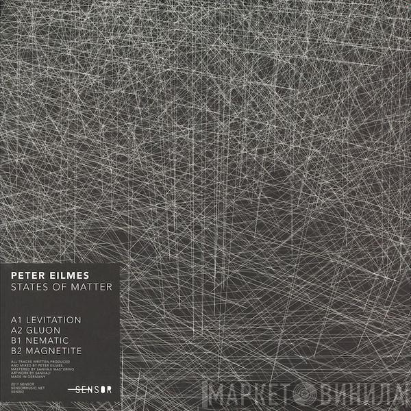  Peter Eilmes  - States Of Matter