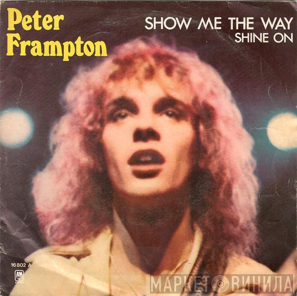 Peter Frampton - Show Me The Way