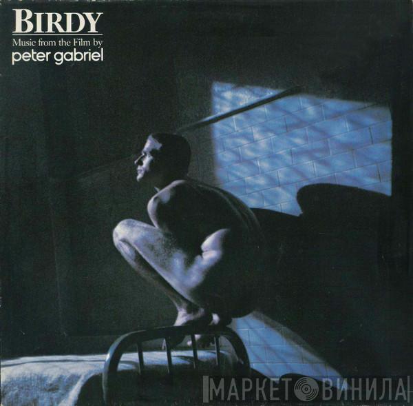 Peter Gabriel - Birdy (Music From The Film By Peter Gabriel)